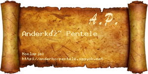 Anderkó Pentele névjegykártya
